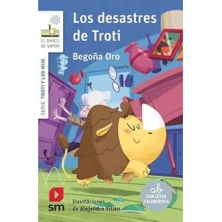 Los desastres de Troti. 1º...