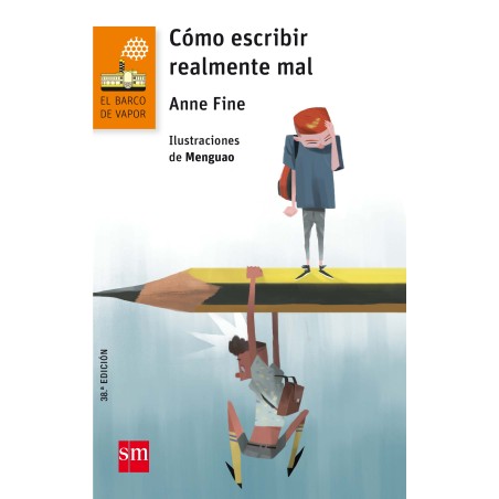Cómo escribir realmente mal. 3º Ed Prim.