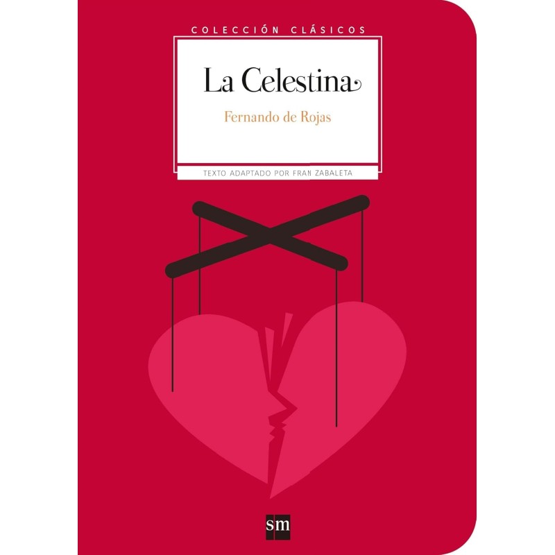 La celestina (adaptado).  3º ESO