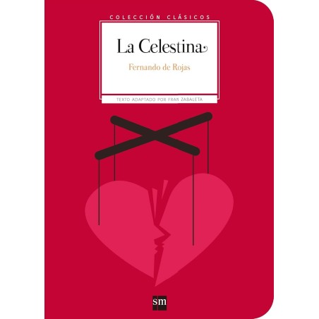 La celestina (adaptado).  3º ESO