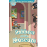 PLAN LECTOR INGLÉS 3ºE.P. Robbers at the Museum